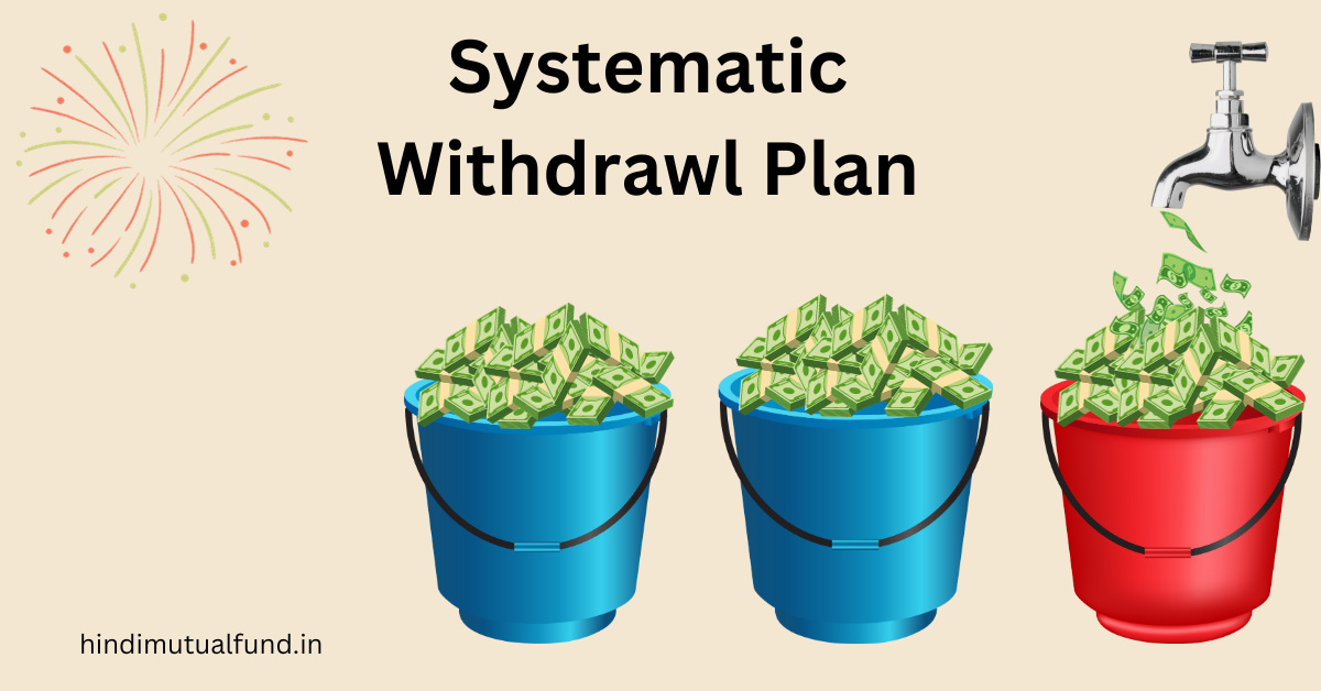 Systematic withdrawl plan