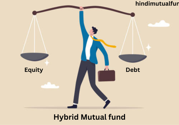 hybrid mutual fund