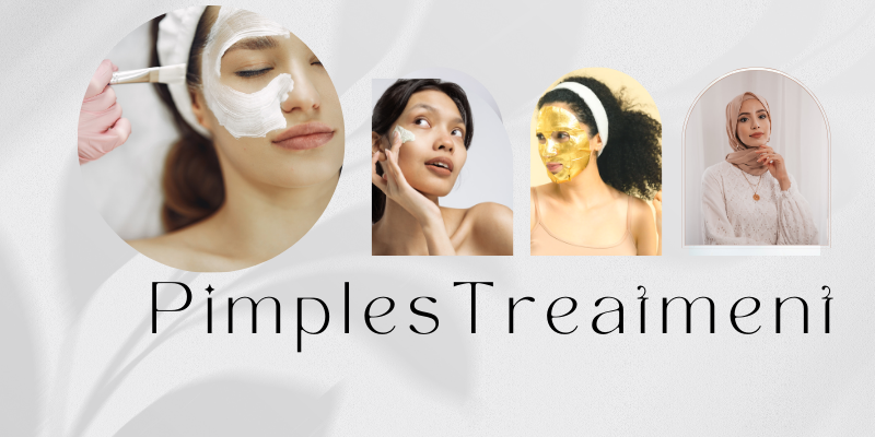 Pimples treatment Pimples treatment